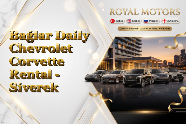 Bağlar Daily Chevrolet Corvette Rental - Siverek