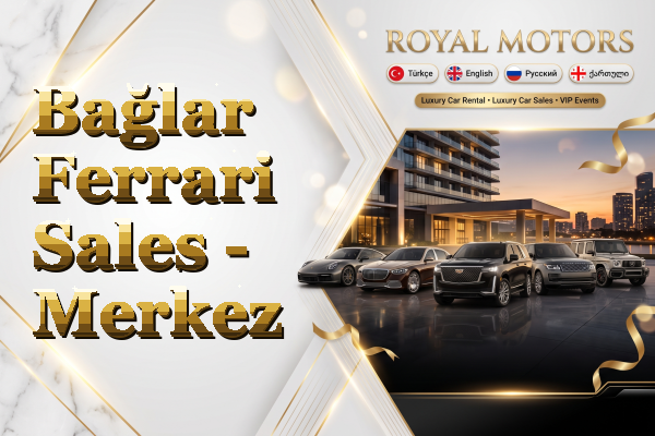 Bağlar Ferrari Sales - Merkez