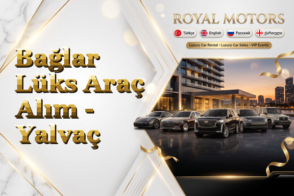 Bağlar Lüks Araç Alım - Yalvaç
