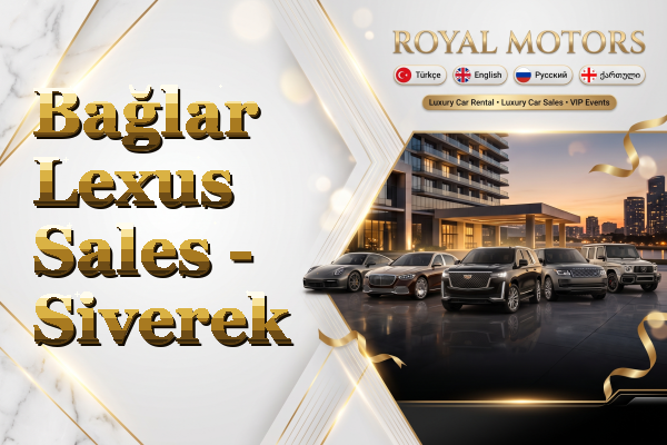 Bağlar Lexus Sales - Siverek