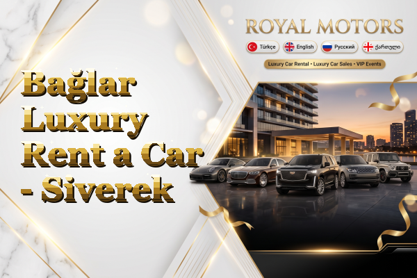 Bağlar Luxury Rent a Car - Siverek