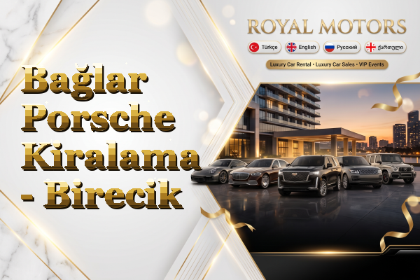 Bağlar Porsche Kiralama - Birecik