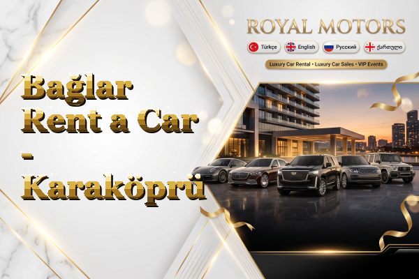 Bağlar Rent a Car - Karaköprü