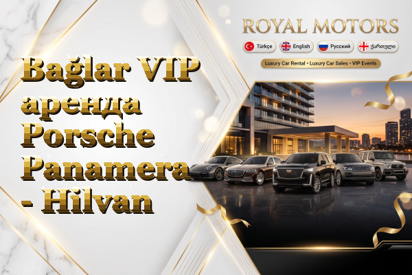 Bağlar VIP аренда Porsche Panamera - Hilvan