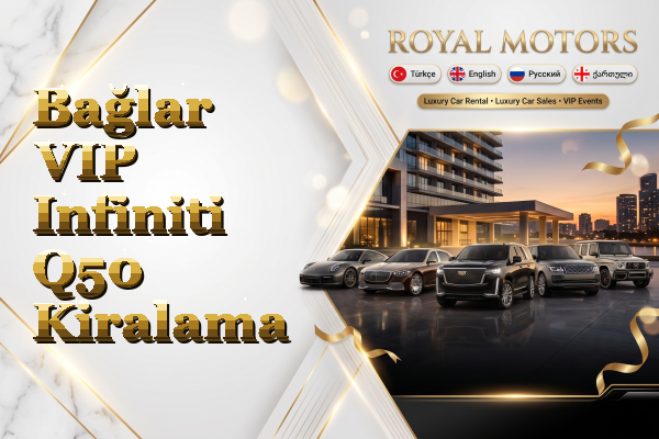 Bağlar VIP Infiniti Q50 Kiralama