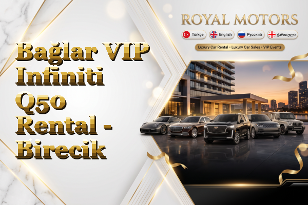 Bağlar VIP Infiniti Q50 Rental - Birecik