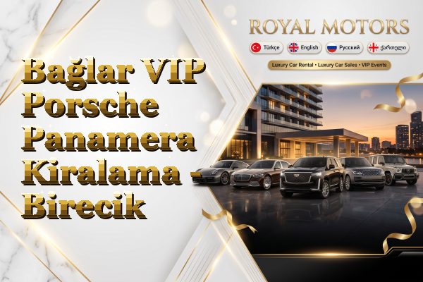 Bağlar VIP Porsche Panamera Kiralama - Birecik