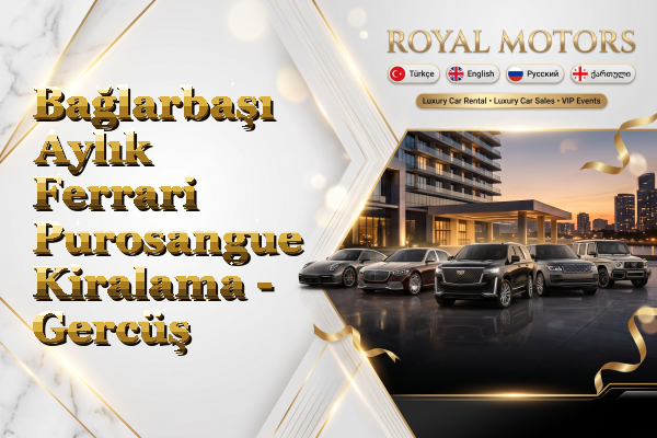 Bağlarbaşı Aylık Ferrari Purosangue Kiralama - Gercüş