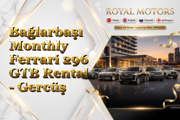 Bağlarbaşı Monthly Ferrari 296 GTB Rental - Gercüş