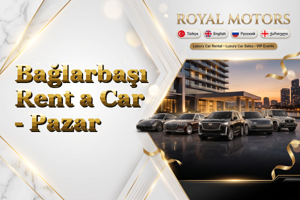 Bağlarbaşı Rent a Car - Pazar