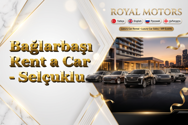Bağlarbaşı Rent a Car - Selçuklu