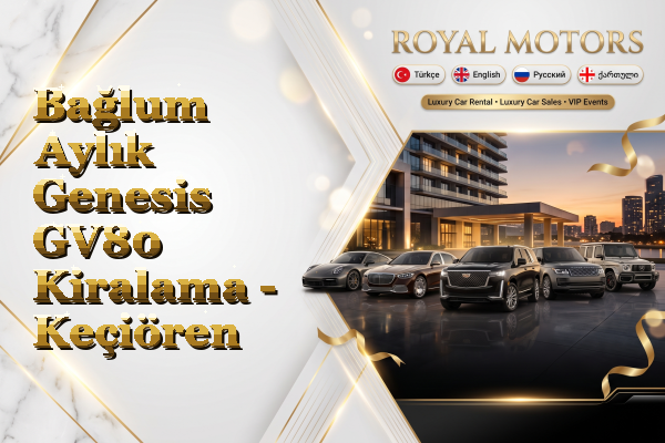 Bağlum Aylık Genesis GV80 Kiralama - Keçiören
