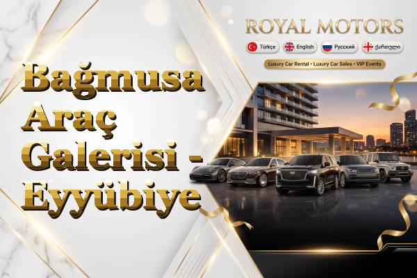 Bağmusa Araç Galerisi - Eyyübiye
