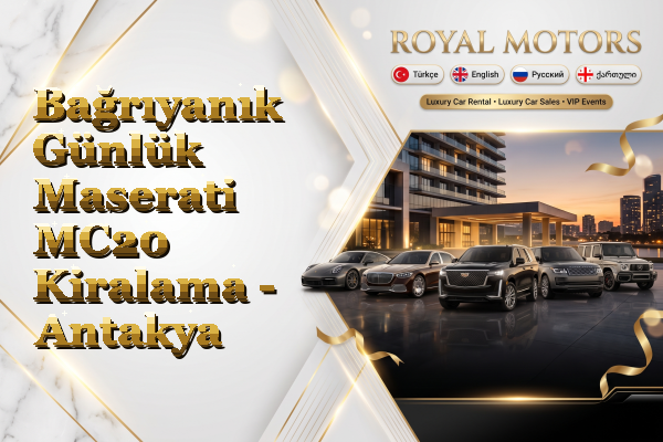 Bağrıyanık Günlük Maserati MC20 Kiralama - Antakya
