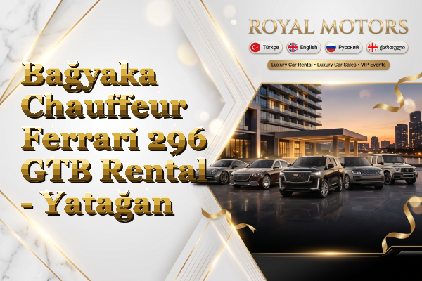 Bağyaka Chauffeur Ferrari 296 GTB Rental - Yatağan