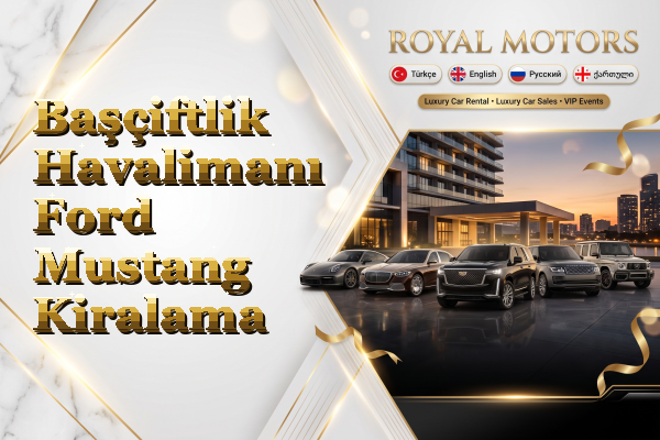 Başçiftlik Havalimanı Ford Mustang Kiralama