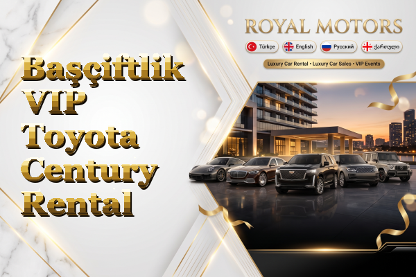 Başçiftlik VIP Toyota Century Rental