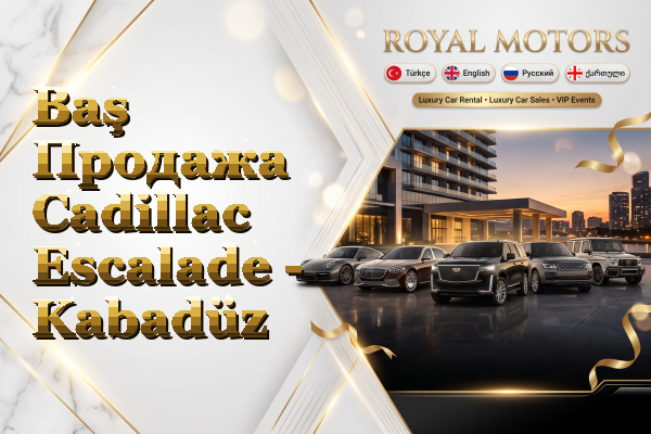 Baş Продажа Cadillac Escalade - Kabadüz