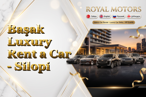 Başak Luxury Rent a Car - Silopi