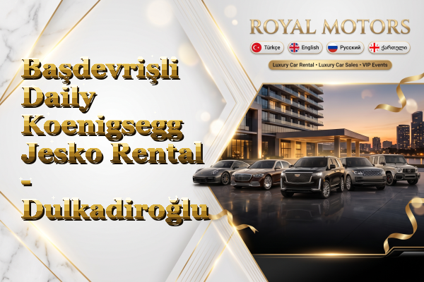 Başdevrişli Daily Koenigsegg Jesko Rental - Dulkadiroğlu
