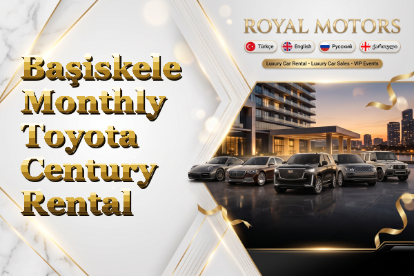 Başiskele Monthly Toyota Century Rental