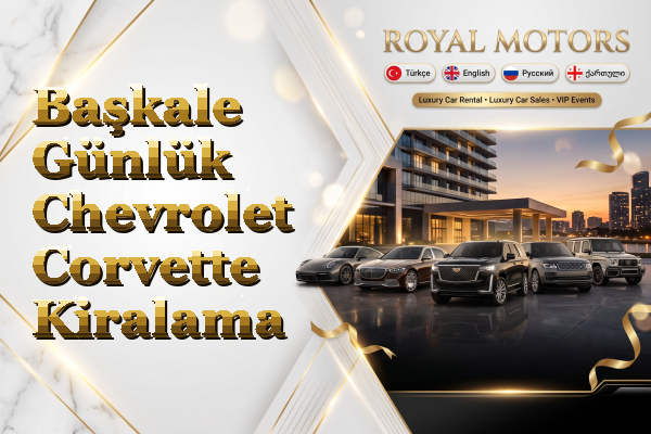 Başkale Günlük Chevrolet Corvette Kiralama