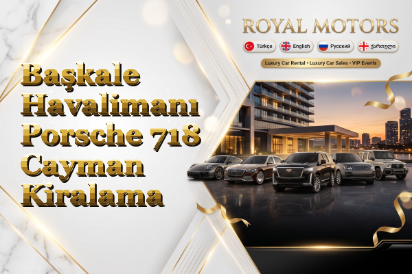 Başkale Havalimanı Porsche 718 Cayman Kiralama