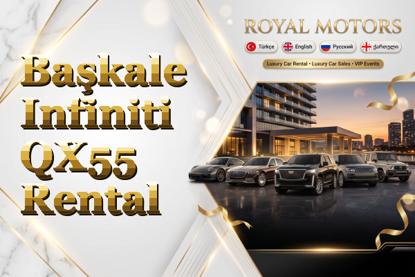 Başkale Infiniti QX55 Rental