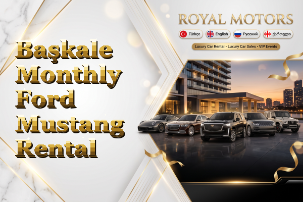 Başkale Monthly Ford Mustang Rental