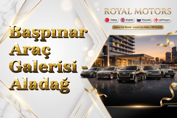 Başpınar Araç Galerisi - Aladağ