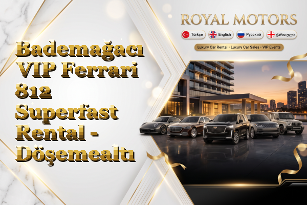 Bademağacı VIP Ferrari 812 Superfast Rental - Döşemealtı