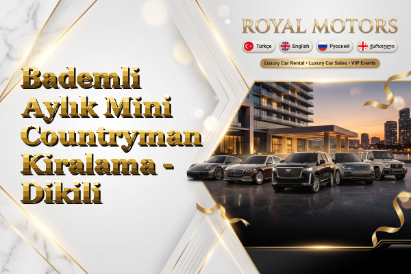 Bademli Aylık Mini Countryman Kiralama - Dikili