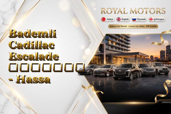Bademli Cadillac Escalade გაყიდვა - Hassa