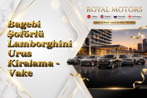 Bagebi Şoförlü Lamborghini Urus Kiralama - Vake