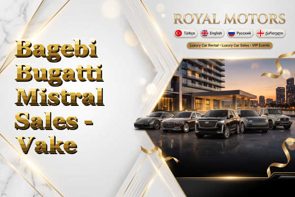 Bagebi Bugatti Mistral Sales - Vake