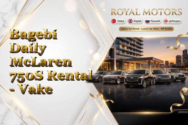 Bagebi Daily McLaren 750S Rental - Vake