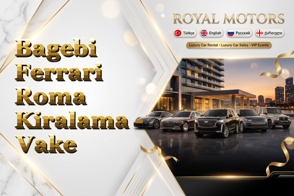 Bagebi Ferrari Roma Kiralama - Vake