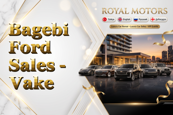 Bagebi Ford Sales - Vake