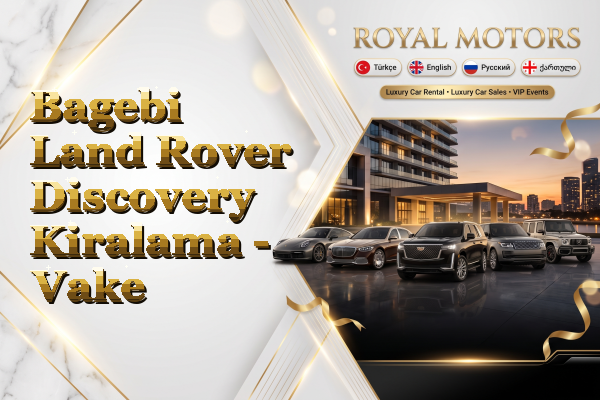 Bagebi Land Rover Discovery Kiralama - Vake