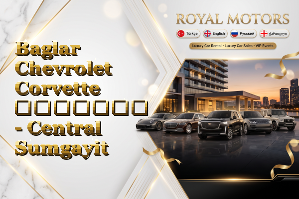 Baglar Chevrolet Corvette გაყიდვა - Central Sumgayit