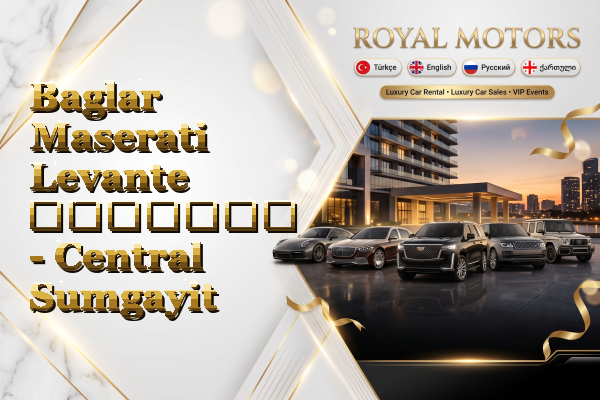 Baglar Maserati Levante გაყიდვა - Central Sumgayit