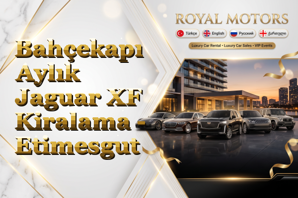 Bahçekapı Aylık Jaguar XF Kiralama - Etimesgut