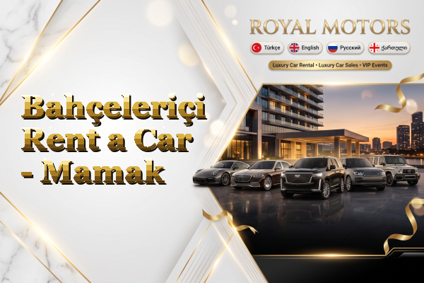 Bahçeleriçi Rent a Car - Mamak