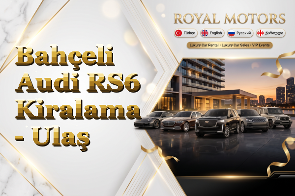 Bahçeli Audi RS6 Kiralama - Ulaş