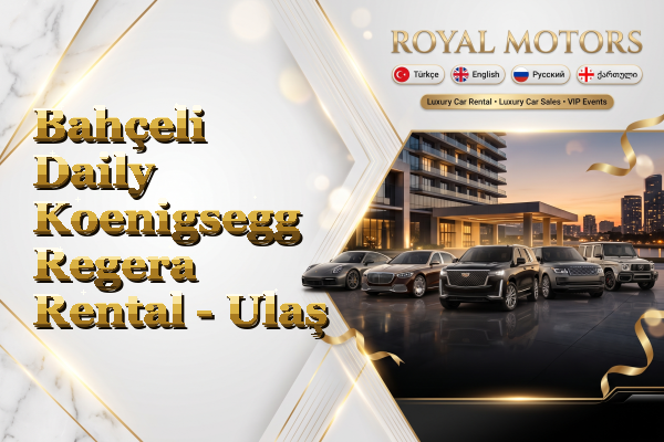 Bahçeli Daily Koenigsegg Regera Rental - Ulaş