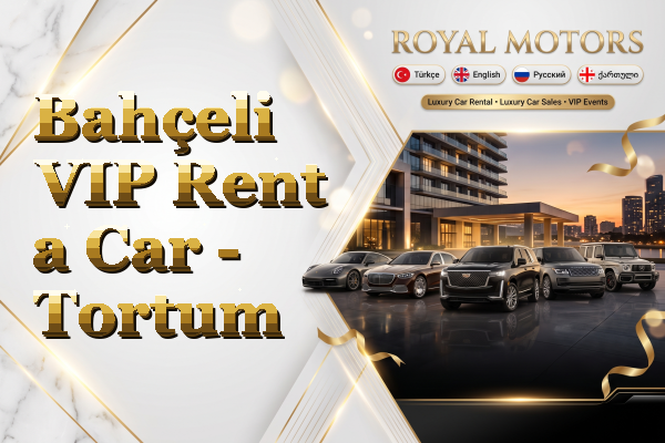 Bahçeli VIP Rent a Car - Tortum
