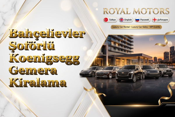 Bahçelievler Şoförlü Koenigsegg Gemera Kiralama