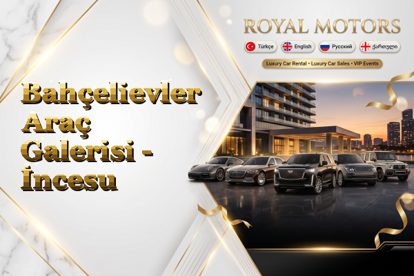 Bahçelievler Araç Galerisi - İncesu