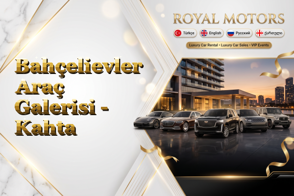 Bahçelievler Araç Galerisi - Kahta