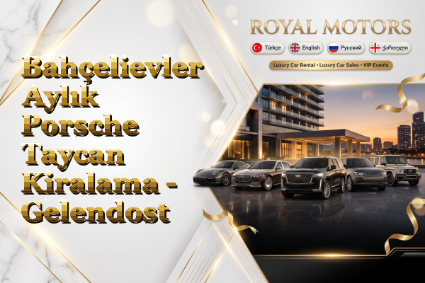 Bahçelievler Aylık Porsche Taycan Kiralama - Gelendost